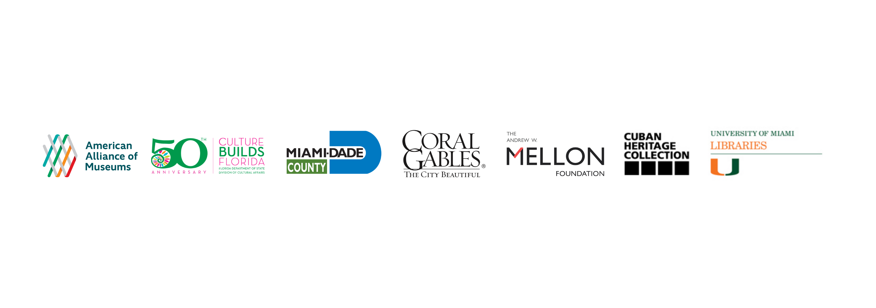 Logos for the American Alliance of Museums, Florida Department of State Division of Cultural Affairs, Miami-Dade County, City of Coral Gables, Andrew W. Mellon Foundation, Cuban Heritage Collection, University of Miami Libraries