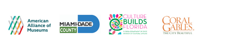 Logos for the American Alliance of Museums, Florida Department of State Division of Cultural Affairs, Miami-Dade County, and the City of Coral Gables